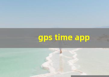 gps time app